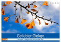 Geliebter Ginkgo (Tischkalender 2024 DIN A5 quer), CALVENDO Monatskalender