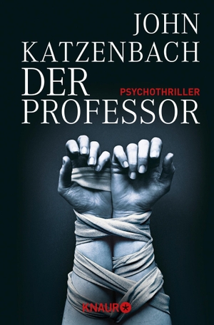 Katzenbach, John. Der Professor. Knaur Taschenbuch, 2011.