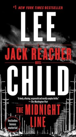 Child, Lee. The Midnight Line - A Jack Reacher Novel. Random House Publishing Group, 2018.