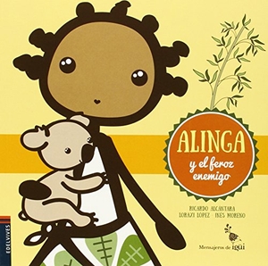Alcántara, Ricardo. Alinga y el feroz enemigo. Editorial Luis Vives (Edelvives), 2015.