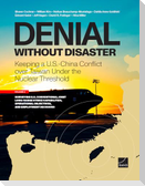 Denial Without Disaster--Keeping a U.S.-China Conflict Over Taiwan Under the Nuclear Threshold