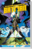 Batman: Die unsterbliche Legende von Batman