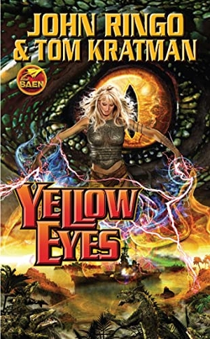 Ringo, John / Tom Kratman. Yellow Eyes. Baen, 2008.
