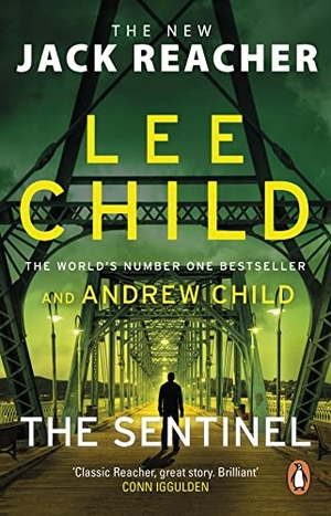 Child, Andrew / Lee Child. The Sentinel - (Jack Reacher 25). , 2021.