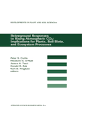 Belowground Responses to Rising Atmospheric CO2: Implications for Plants, Soil Biota, and Ecosystem Processes
