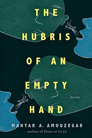 Amouzegar, Mahyar A. The Hubris of an Empty Hand. University of New Orleans Press, 2021.