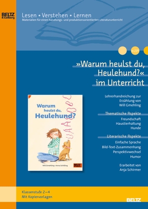 Schirmer, Anja. »Warum heulst du, Heulehund?« im Unterricht - Lehrerhandreichung zum Kinderroman von Will Gmehling. Julius Beltz GmbH, 2023.