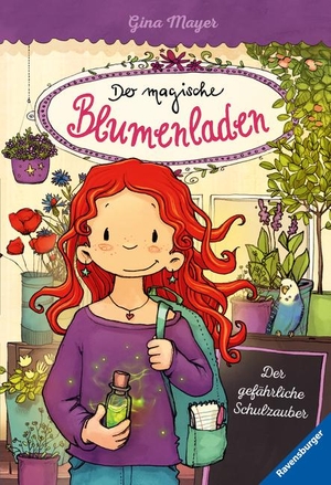Mayer, Gina. Der magische Blumenladen, Band 9: Der gefährliche Schulzauber. Ravensburger Verlag, 2019.