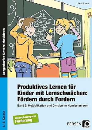Scherer, Petra. Produktives Lernen für Kinder mit Lernschwächen 3 - Multiplikation + Division im Hunderterraum (1. bis 3. Klasse). Persen Verlag i.d. AAP, 2005.