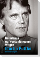 Geradeaus auf verschlungenen Wegen