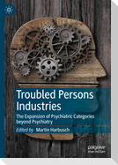 Troubled Persons Industries