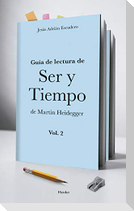 Guía de lectura de "Ser y tiempo" de Martin Heidegger 2