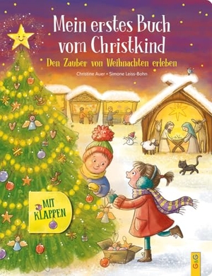 Auer, Christine. Mein erstes Buch vom Christkind - mit Klappen - Den Zauber von Weihnachten erleben. G&G Verlagsges., 2024.