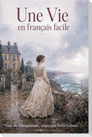 Une Vie en Français Facile
