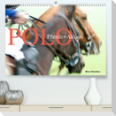 Polo Pferde + Aktion 2022 (Premium, hochwertiger DIN A2 Wandkalender 2022, Kunstdruck in Hochglanz)