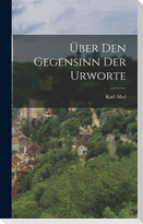 Über Den Gegensinn Der Urworte