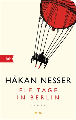 Nesser, Håkan. Elf Tage in Berlin - Roman - Geschenkausgabe. btb Taschenbuch, 2018.