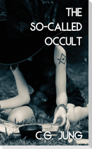 The So-Called Occult (Jabberwoke Pocket Occult)