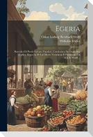 Egeria: Raccolta Di Poesie Italiane Popolari, Cominciata De Guglielmo Mueller, Dopo La Di Lui Morte Terminata E Pubblicata Da