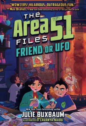 Buxbaum, Julie. Friend or UFO. Random House, 2025.