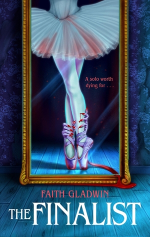 Gladwin, Faith. The Finalist - Gripping and atmospheric haunted house ballet horror. Yen Press, 2026.