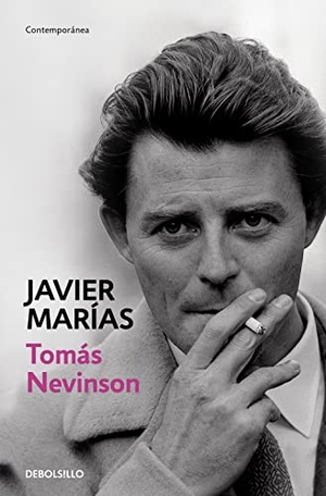 Marias, Javier. Tomas Nevinson. DEBOLSILLO, 2023.
