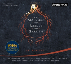 Rowling, J. K.. Die Märchen von Beedle dem Barden. Hoerverlag DHV Der, 2021.