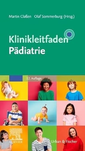 Claßen, Martin / Olaf Sommerburg (Hrsg.). Klinikleitfaden Pädiatrie. Urban & Fischer/Elsevier, 2023.