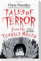 Tales of Terror from the Tunnel's Mouth