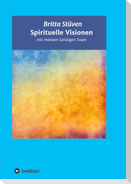Spirituelle Visionen