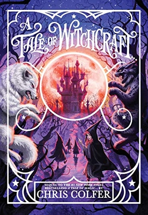 Colfer, Chris. A Tale of Witchcraft.... Little, Brown Books for Young Readers, 2020.