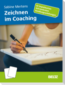 Zeichnen im Coaching