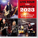 Live Tour von Metallica 2023