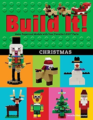 Kemmeter, Jennifer. Build It! Christmas - Make Supercool Models with Your Favorite LEGO® Parts. Graphic Arts Books, 2021.