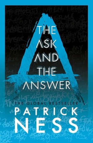 Ness, Patrick. The Ask and the Answer. Walker Books Ltd., 2026.