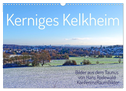 Kerniges Kelkheim - Taunusbilder (Wandkalender 2025 DIN A3 quer), CALVENDO Monatskalender