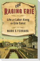 The Raging Erie