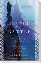 The Will to Battle