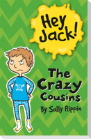 The Crazy Cousins