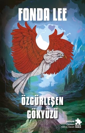 Lee, Fonda. Özgürlesen Gökyüzü. Eksik Parca Yayinlari, 2026.