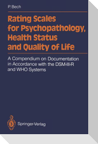 Rating Scales for Psychopathology, Health Status and Quality of Life