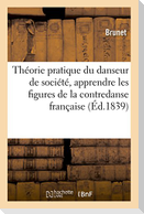 Théorie pratique du danseur de société, apprendre les figures de la contredanse française valse