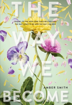 Smith, Amber. The Way We Become. Simon + Schuster LLC, 2026.