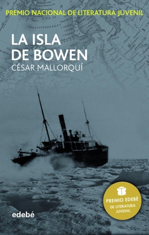 Mallorquí, César. La Isla de Bowen. Editorial Edebé, 2014.