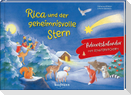 Rica und der geheimnisvolle Stern