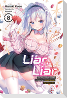 Liar, Liar, Vol. 8