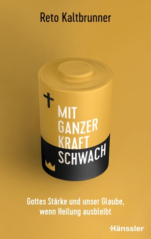 Kaltbrunner, Reto. Mit ganzer Kraft schwach - Gottes Stärke und unser Glaube, wenn Heilung ausbleibt. SCM Hänssler, 2025.