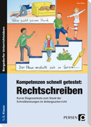 Kompetenzen schnell getestet: Rechtschreiben