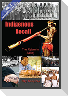 Indigenous Recall (Vol. 2, Lipstick and War Crimes Series)