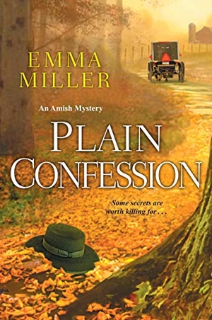 Miller, Emma. Plain Confession. Penguin Random House LLC, 2018.